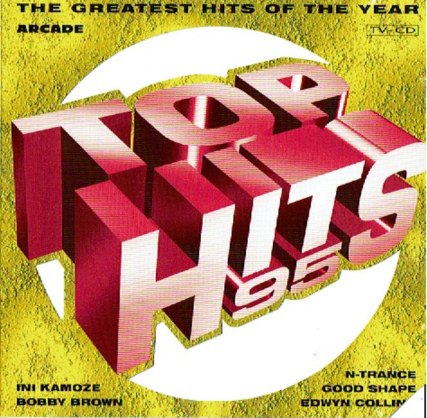 Various - Top Hits 95 (The Greatest Hits Of The Year) 1 Various - Top Hits 95 (The Greatest Hits Of The Year)