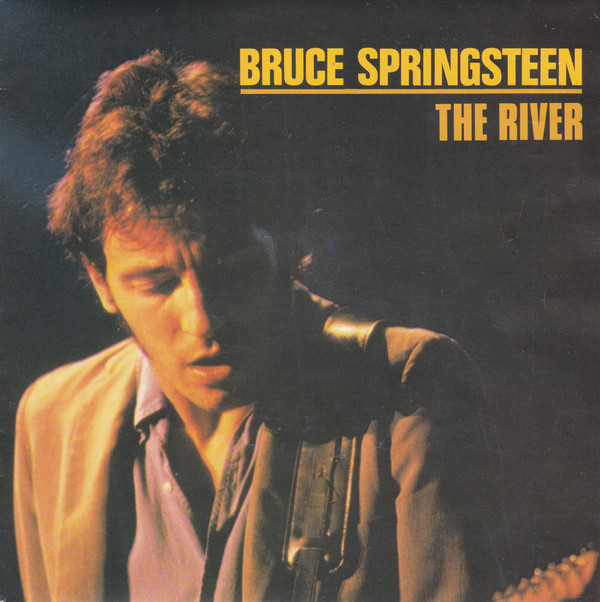 Bruce Springsteen - The River 1 Bruce Springsteen - The River