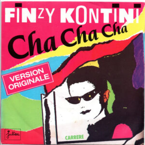 Finzy Kontini - Cha Cha Cha