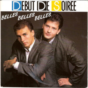 Début De Soirée - Belles Belles Belles