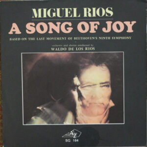 Miguel Ríos - A Song Of Joy