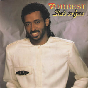 Forrest - She's So Free