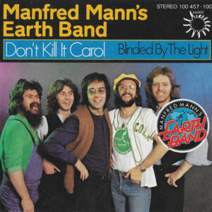 Manfred Mann's Earth Band - Don't Kill It Carol