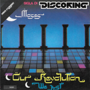 Moses (2) - We Just / Our Revolution