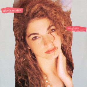 Gloria Estefan - Oye Mi Canto (Hear My Voice)