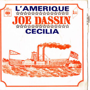 Joe Dassin - L'Amérique / Cecilia