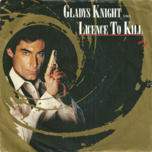 Gladys Knight - Licence To Kill