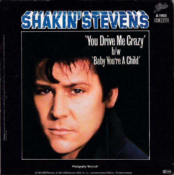 Shakin' Stevens - You Drive Me Crazy 2 Shakin' Stevens - You Drive Me Crazy