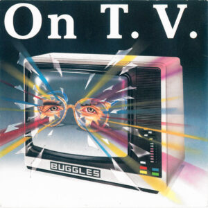 The Buggles - On T.V.