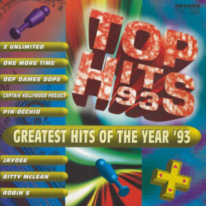 Various - Top Hits 93 (Greatest Hits Of The Year '93)