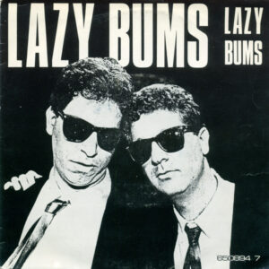 Lazy Bums - Lazy Bums