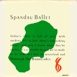 Spandau Ballet - Through The Barricades