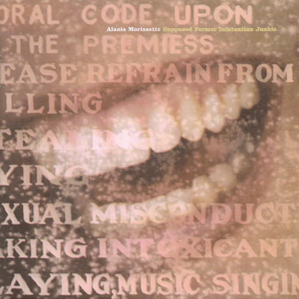 Alanis Morissette - Supposed Former Infatuation Junkie 1 Alanis Morissette - Supposed Former Infatuation Junkie