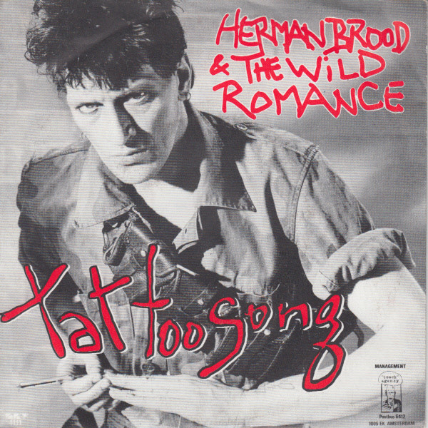 Herman Brood & His Wild Romance - Tattoo Song 2 Herman Brood & His Wild Romance - Tattoo Song