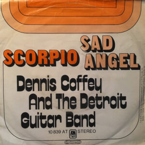 Dennis Coffey And The Detroit Guitar Band - Scorpio