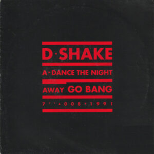 D-Shake - Dance The Night Away