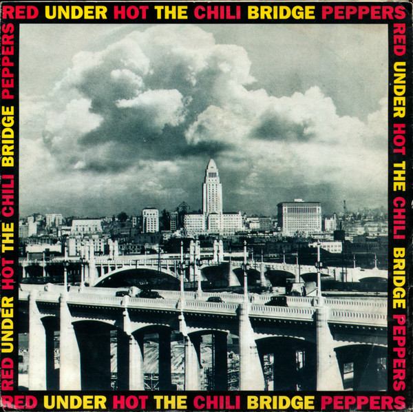 Red Hot Chili Peppers - Under The Bridge 1 Red Hot Chili Peppers - Under The Bridge