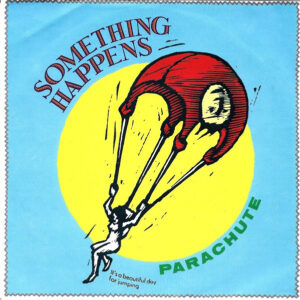 Something Happens - Parachute