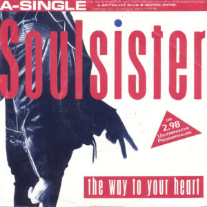Soulsister - The Way To Your Heart