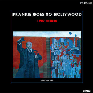 Frankie Goes To Hollywood - Two Tribes