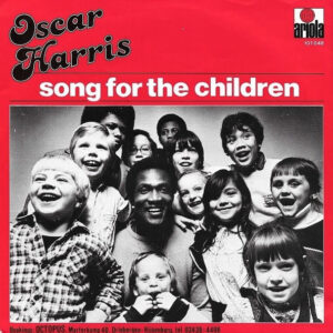 Oscar Harris - Song For The Children