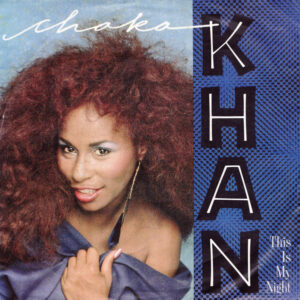 Chaka Khan - This Is My Night