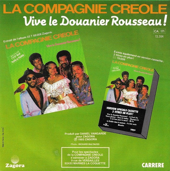 La Compagnie Créole - Vive Le Douanier Rousseau ! 2 La Compagnie Créole - Vive Le Douanier Rousseau !