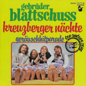 Gebrüder Blattschuss - Kreuzberger Nächte