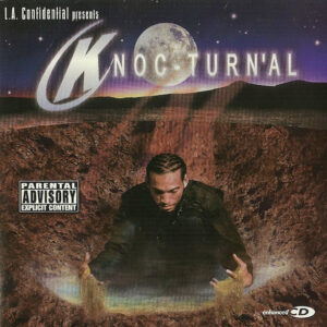 Knoc-Turn'al - L.A. Confidential Presents Knoc-Turn'al