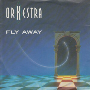 Orkestra (2) - Fly Away