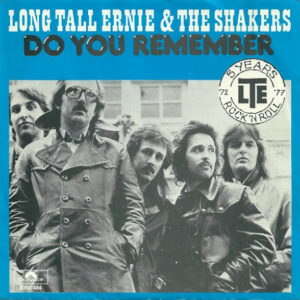Long Tall Ernie And The Shakers - Do You Remember