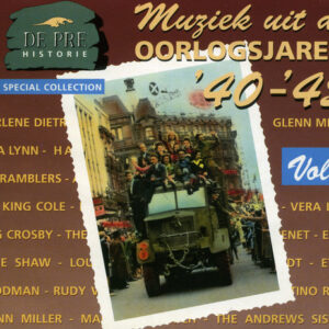 Various - De Pre Historie - Muziek Uit De Oorlogsjaren '40-'45 Vol. 2