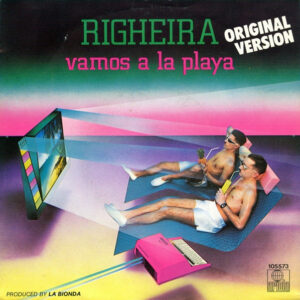 Righeira - Vamos A La Playa