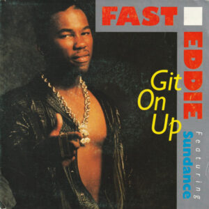 'Fast' Eddie Smith - Git On Up