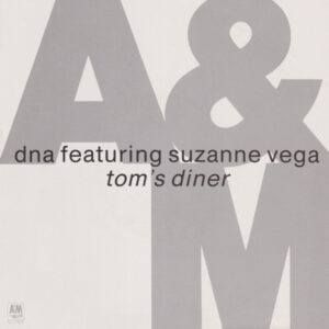 DNA - Tom's Diner