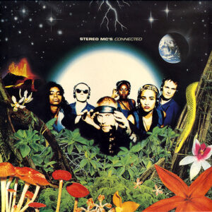 Stereo MC's - Connected