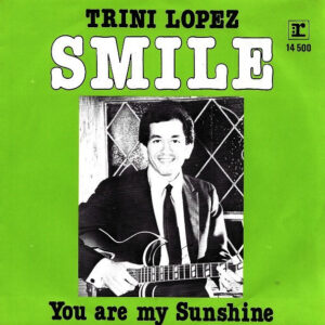 Trini Lopez - Smile