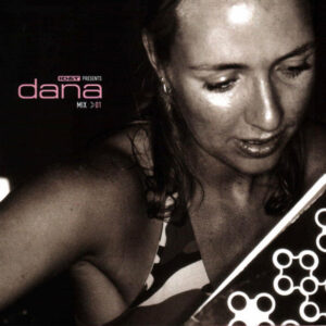 Dana - Mix 01: ID&T Presents Dana
