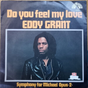 Eddy Grant - Do You Feel My Love