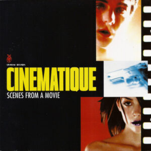 Various - Cinematique - Scenes From A Movie