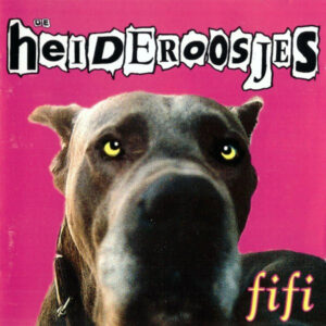 Heideroosjes - Fifi