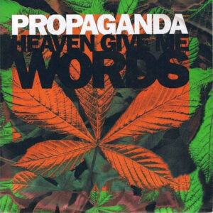 Propaganda - Heaven Give Me Words