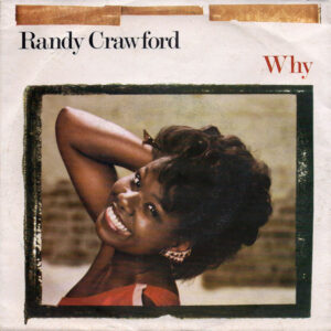 Randy Crawford - Why