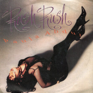 Paula Abdul - Rush Rush
