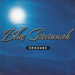 Erasure - Blue Savannah