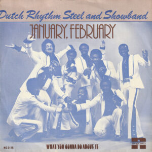 The Dutch Rhythm Steel & Showband - January, February