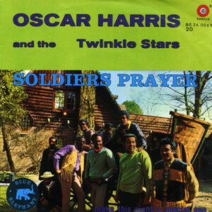 Oscar Harris And The Twinkle Stars - Soldiers Prayer