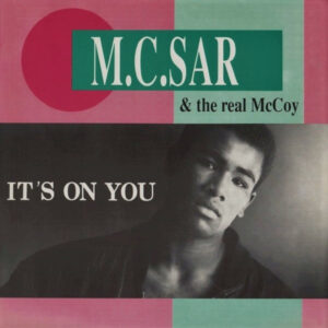 Real McCoy - It's On You