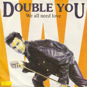 Double You - We All Need Love
