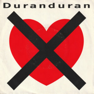 Duran Duran - I Don't Want Your Love